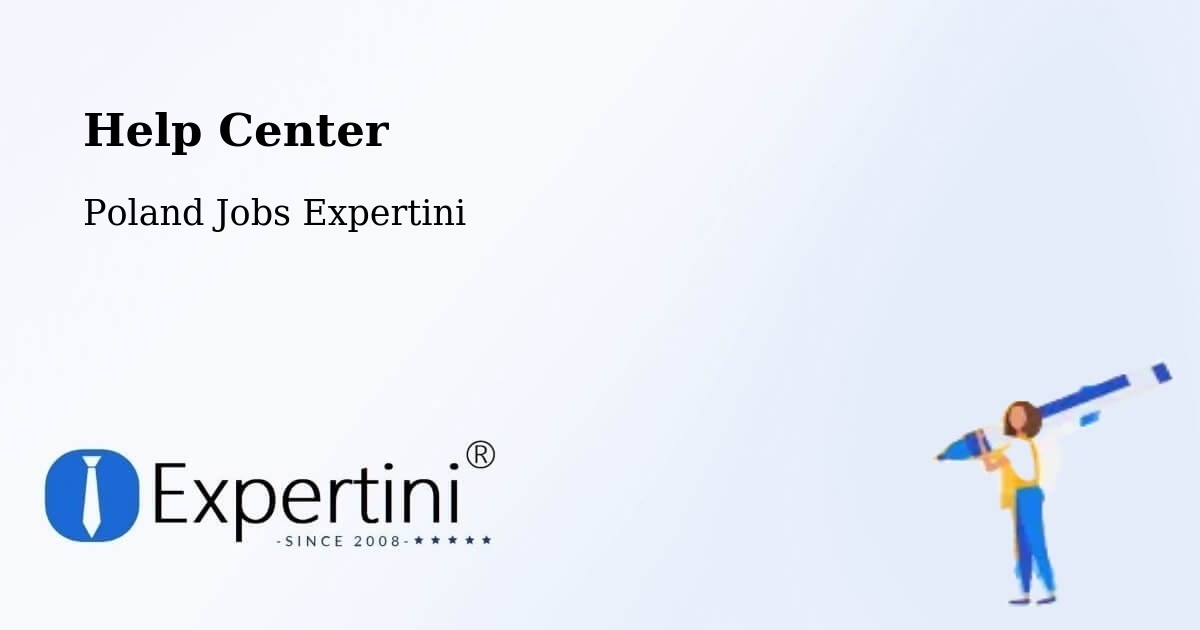 Help Center – Dobrzany - Poland Jobs Expertini