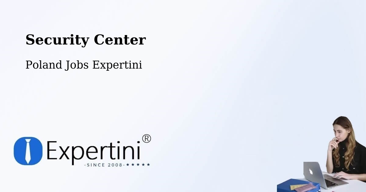 Security & Compliance – Dobrzany - Poland Jobs Expertini